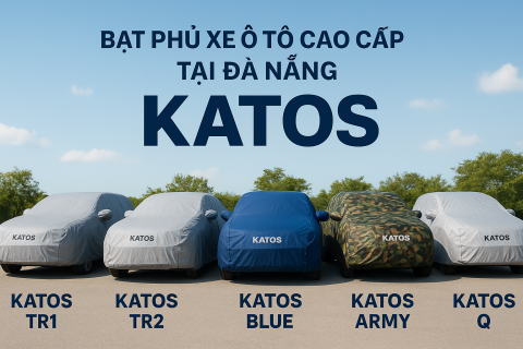 Bạt Phủ Xe Ô Tô Cao Cấp Tại Đà Nẵng – Chọn KATOS Để Bảo Vệ Xe Tốt Nhất